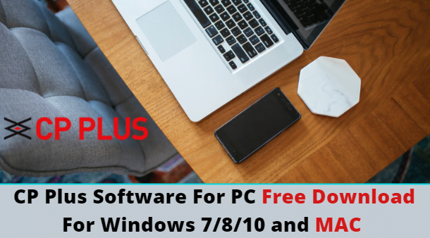 CP Plus Software